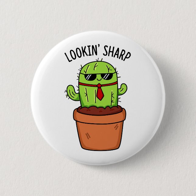 Looking Sharp Cute Cactus Pun 6 Cm Round Badge (Front)