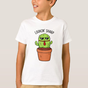 Looking Sharp Funny Cactus Pun  T-Shirt