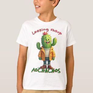 Looking sharp mochachos, cactus lover T-Shirt
