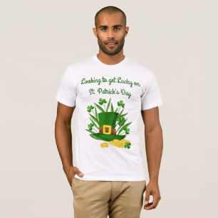 Looking To Get Lucky St. Patrick's Day T-Shirt