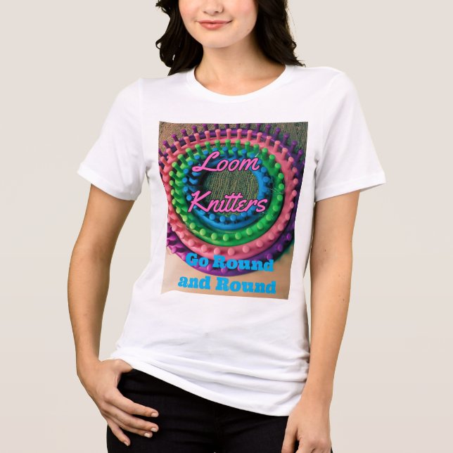 Loom Knitters Tri-Blend Shirt (Front)