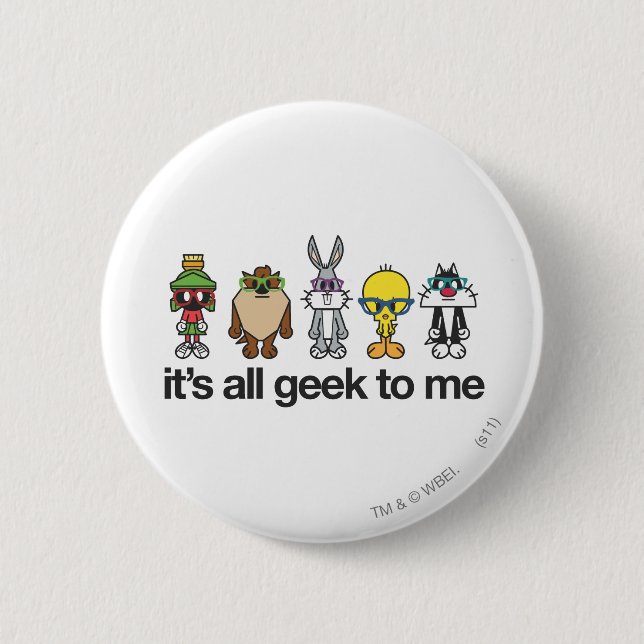LOONEY TUNES™ Nerds - All Geek To Me 6 Cm Round Badge (Front)