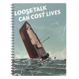 Loose Talk Cost Lives WW2 Poster Spiral Notebook
