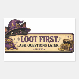 Loot First Ask Questions Later D&D Cat Sticker