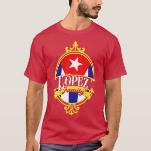 Lopez Family Cuba Flag T-Shirt