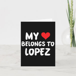 Lopez - My Heart Belongs To Lopez - Love  Card