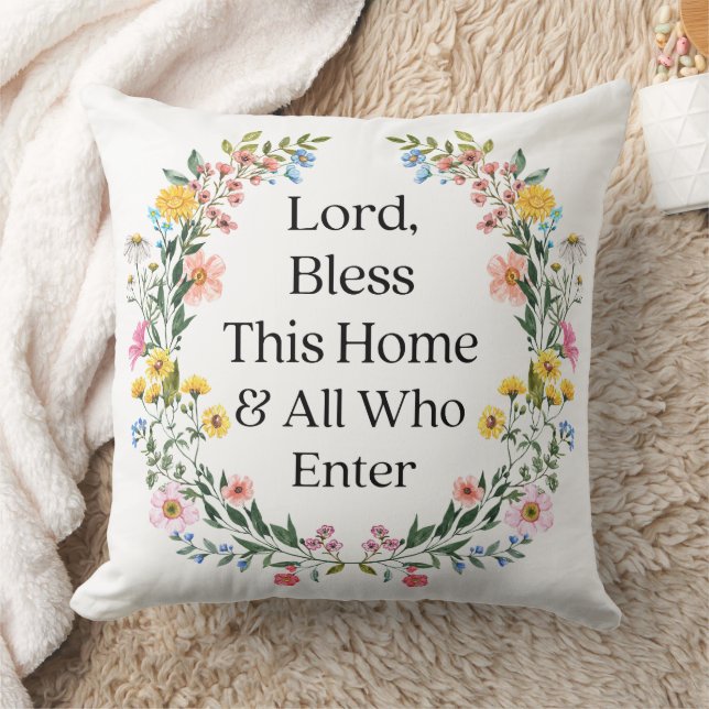 Lord Bless This Home Floral Wreath Throw Pillow (Blanket)