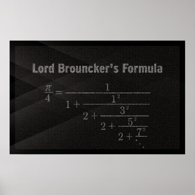 Lord Brouncker's Pi Formula - Math Poster (Front)
