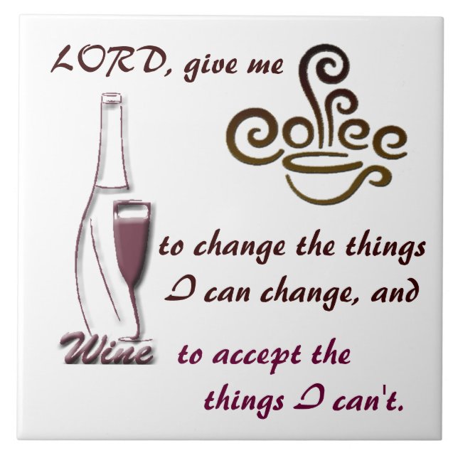 Lord, give me coffee.... tile (Front)