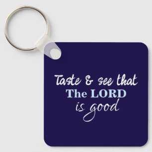 Lord is Good Bible Verse Blue and White Simple Key Ring