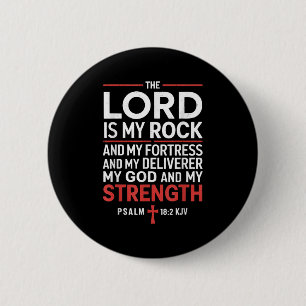 Lord Is My Rock Gospel Christian Pray Faith Bible  6 Cm Round Badge