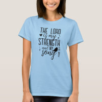 Lord is My Strength and Song Christian Typography