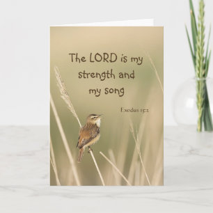 Lord is my Strength & Song Scripture Song Bird  Card