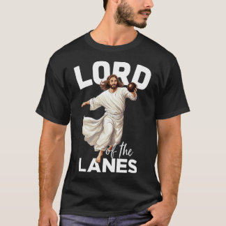 Lord Lanes Funny Christian Christ Gutter Bowling L T-Shirt