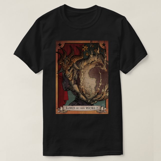 lord of the world   T-Shirt (Design Front)
