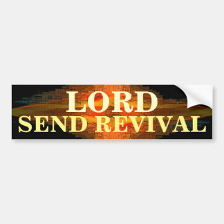 LORD SEND REVIVAL Bumper Sticker