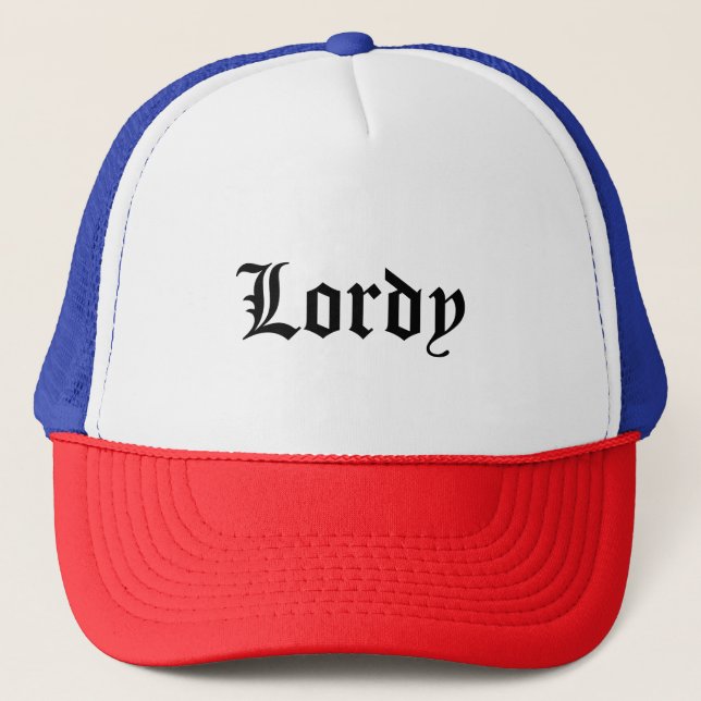 Lordy Hat (Front)