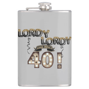 Lordy Lordy Look Who's 40 Birthday Balloons Hip Flask