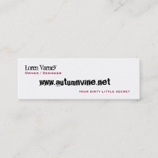 Loren Varney, Owner / Designer, your dirty litt... Mini Business Card