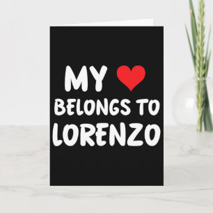 Lorenzo - My Heart Belongs To Lorenzo - Love  Card