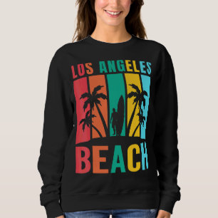 Los Angeles California Beach Surf Summer Vacation Sweatshirt