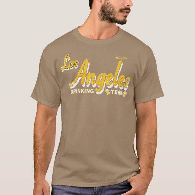Los Angeles Drinking Team T-Shirt (Front)