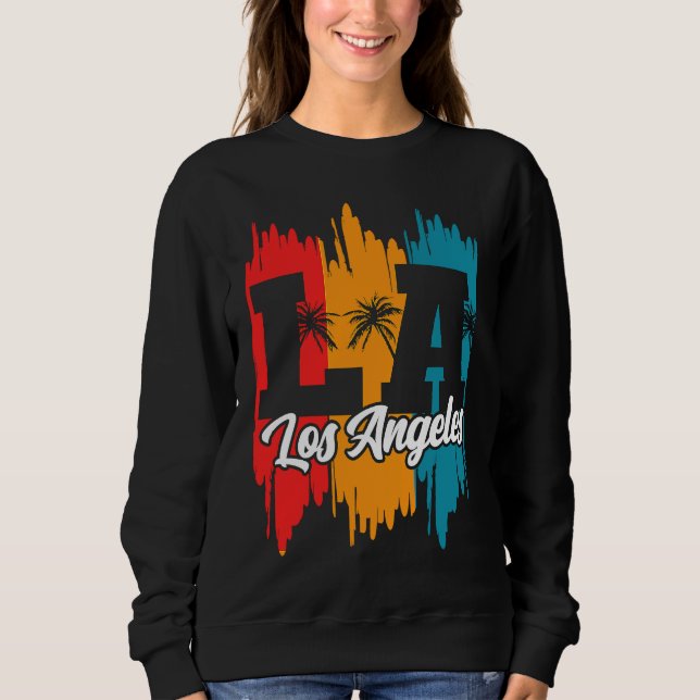 Los Angeles LA California   2 Sweatshirt (Front)