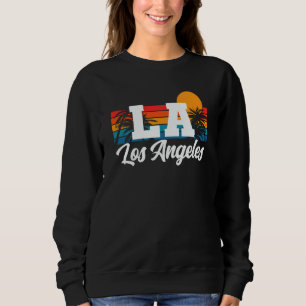 Los Angeles LA California  4 Sweatshirt