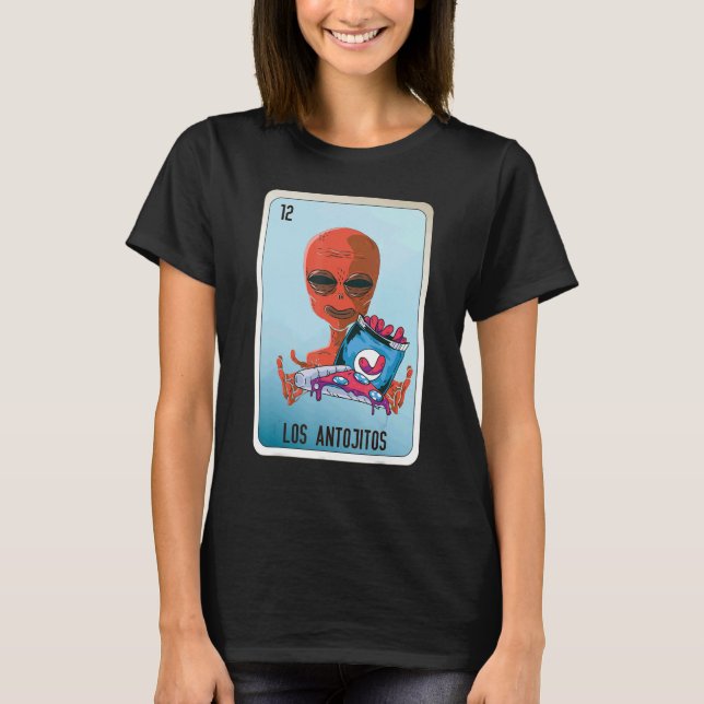 Los Antojitos Mexican Slang Lottery Bingo Cards T-Shirt (Front)