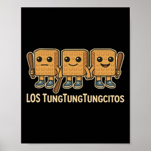 Los Tungtungtungcitos Italian Brainrot Tung Sahur  Poster