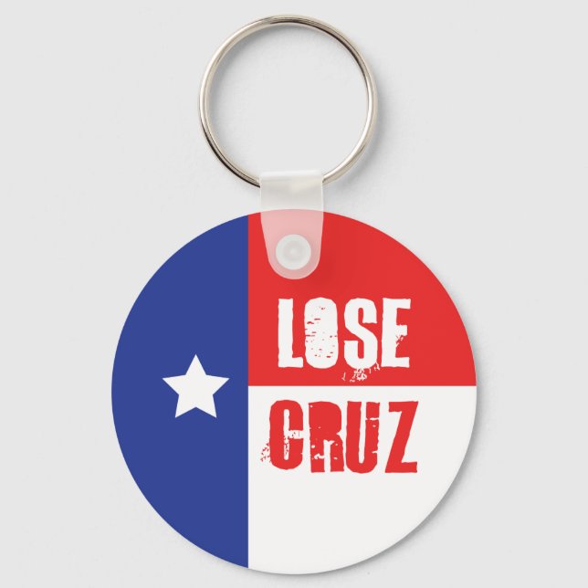 Lose Cruz Key Chain - Ted Cruz (Front)