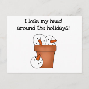 Lose My Head Holiday Tshirts and Gifts Postcard