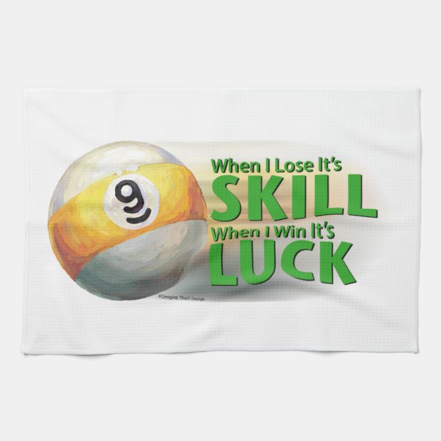 Lose Skill Win Luck 9 Ball Tea Towel (Horizontal)