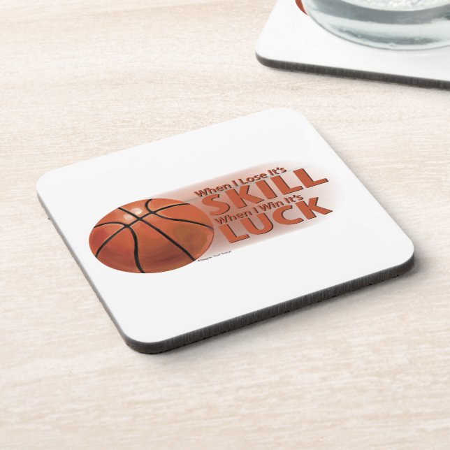 Lose Skill Win Luck Basketball Coaster (Left Side)