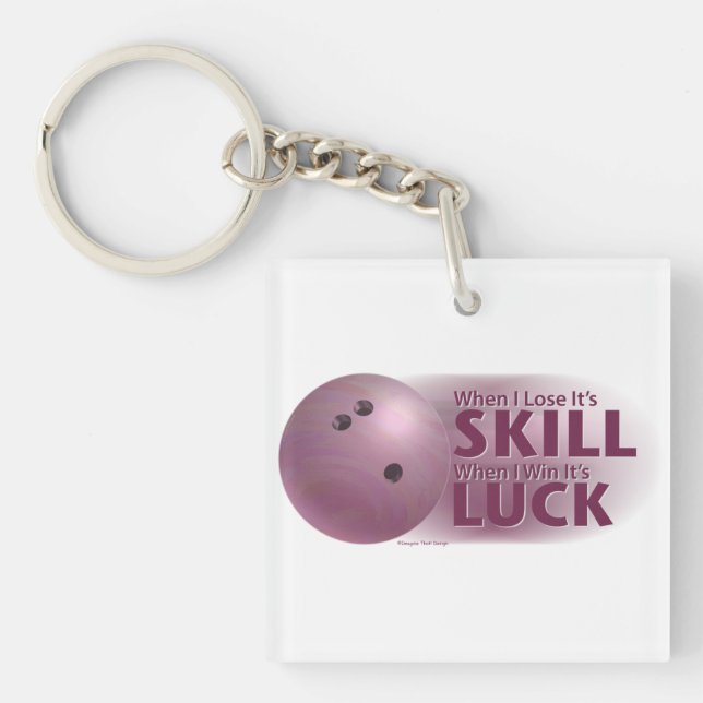 Lose Skill Win Luck Bowling Pink Key Ring (Front)