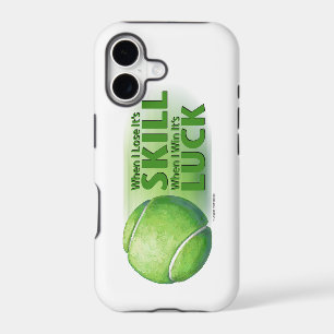 Lose Skill Win Luck Tennis Ball