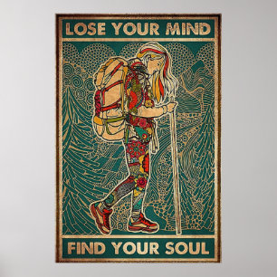 Lose your Mind Find your Soul Poster
