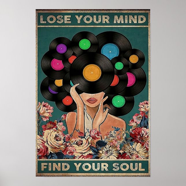 Lose your Mind Find your Soul Poster (Front)