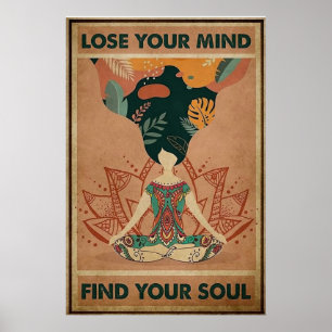 Lose your Mind Find your Soul vintage Poster