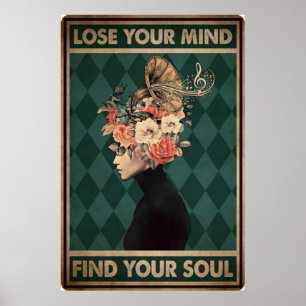 Lose your Mind Find your Soul vintage Poster