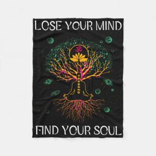 Lose Your Mind Find Your Souls I Meditation Fleece Blanket