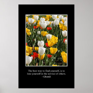 Lose yourself in the service of others poster