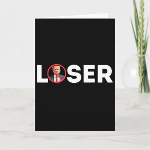 Loser Funny Anti-trump 2024 Loser Not Again Kamala Card