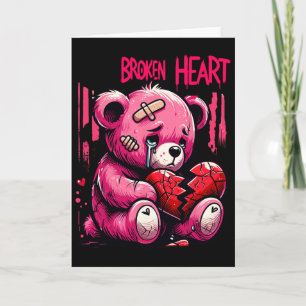 Loser Lover Drip Hurt Broken Heart Pain Bear Valen Card