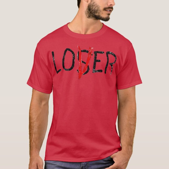 Loser Lover Funny T-Shirt (Front)