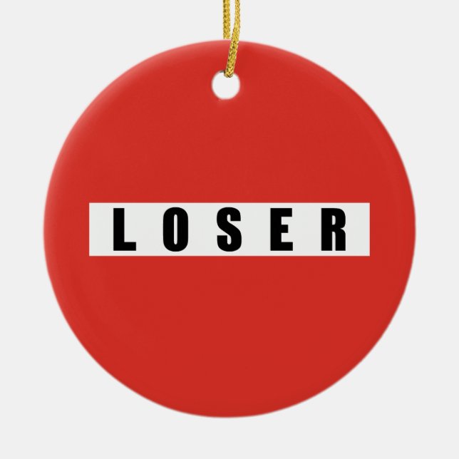 LOSER prohibitory sign Ceramic Tree Decoration (Front)