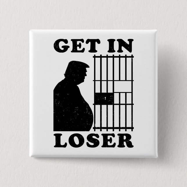 Loser Trump White House Karen for Prison Magnet 15 Cm Square Badge (Front)