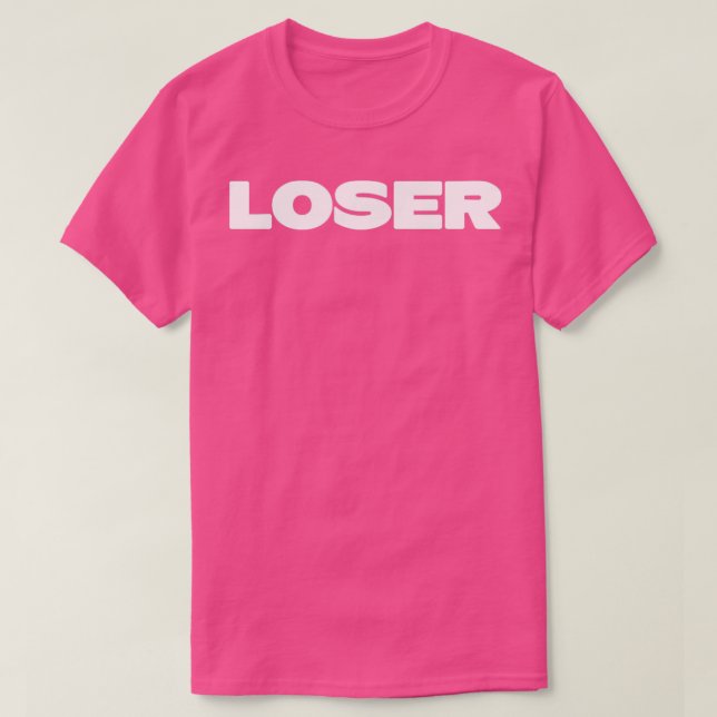 Loser white T-Shirt (Design Front)