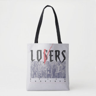 Losers Stick Together Tote Bag