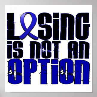Losing Is Not An Option Huntington's Disease Poster